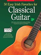 50 Easy Irish Favorites for Classical Guitar Guitar and Fretted sheet music cover